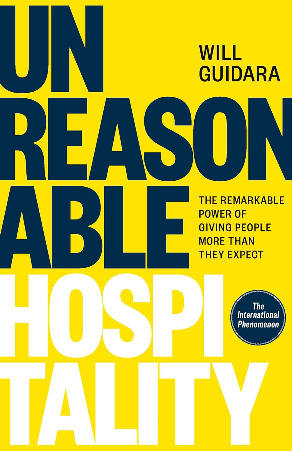 Publisher Ebury Press - Unreasonable Hospitality - Will Guidara