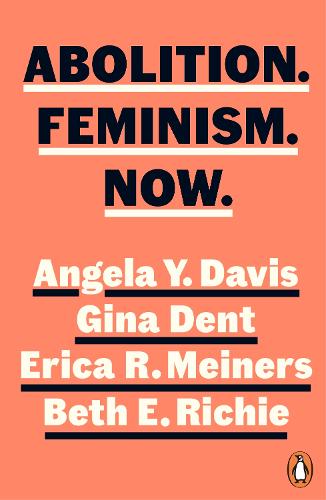 Publisher Penguin - Abolition. Feminism. Now. - Angela Y. Davis