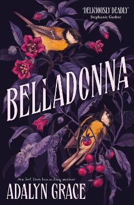 Publisher Hodder & Stoughton - Belladonna - Adalyn Grace