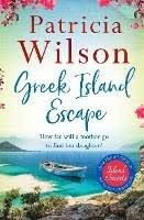 Publisher Kings Road - Greek Island Escape - Patricia Wilson