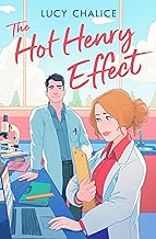 Publisher Harper Collins  - The Hot Henry Effect - Lucy Chalice