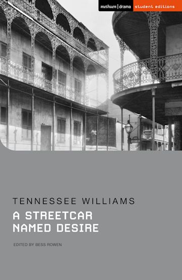 Publisher Bloomsbury - A Streetcar Named Desire - Tennessee Williams