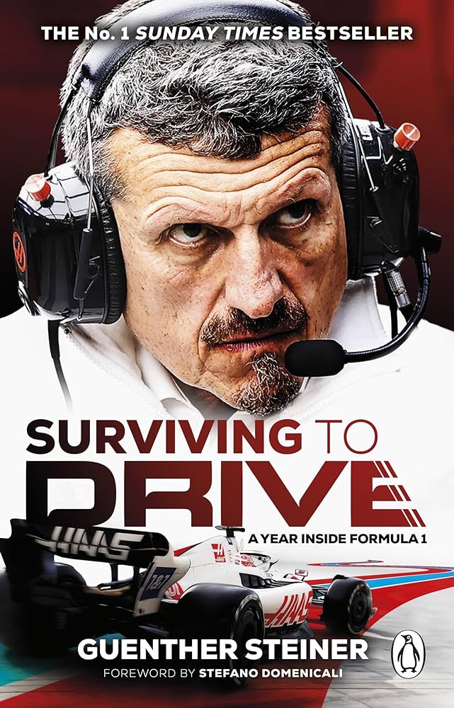 Publisher Transworld - Surviving to Drive: A Year Inside Formula 1 - Guenther Steiner