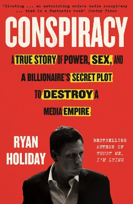 Publisher Profile - Conspiracy - Ryan Holiday