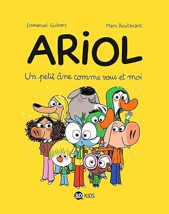 Publisher BD Kids - Ariol 1 - Un petit âne comme vous et moi - Emmanuel Guibert