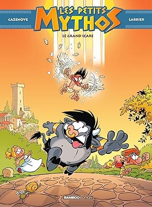 Publisher Bamboo - Les Petits Mythos 2 - Christophe Cazenove, Philippe Larbier