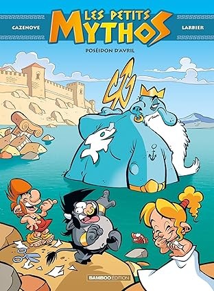 Publisher Bamboo - Les Petits Mythos 4 - Christophe Cazenove, Philippe Larbier