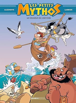 ​Publisher Bamboo - Les Petits Mythos 6 - Christophe Cazenove, Philippe Larbier