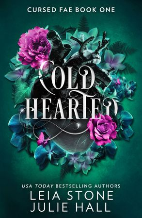 Publisher Harper Collins - Cold Hearted(Cursed Fae Book 1) - Leia Stone