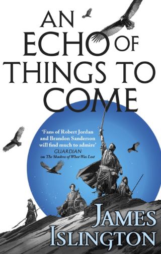 Publisher Little, Brown Book Group - Licanius Book 2: An Echo of Things to Come - James Islington