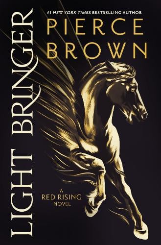 Publisher Hodder & Stoughton - Light Bringer :Red Rising Series - Pierce Brown