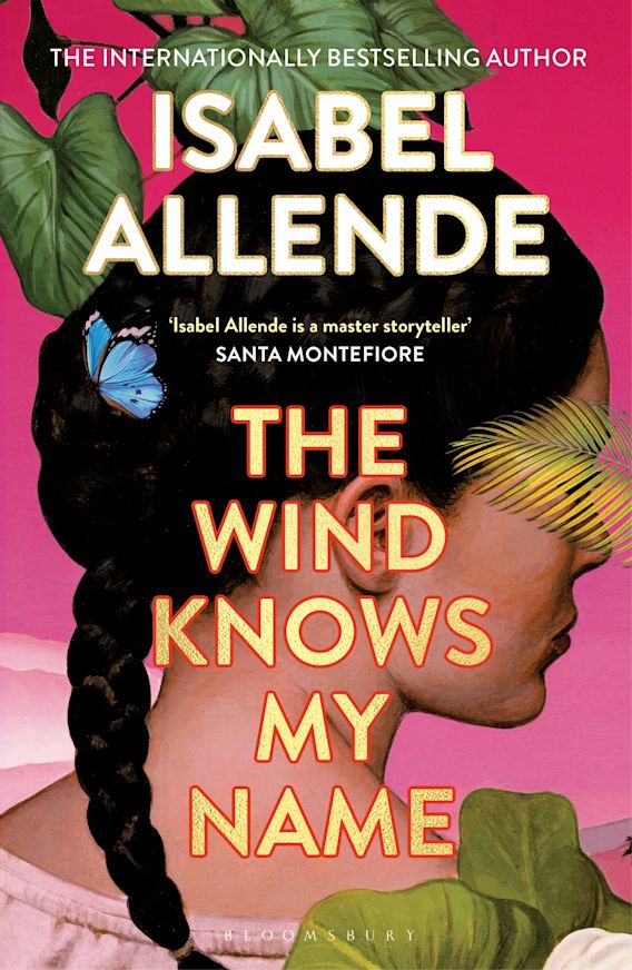 Publisher Bloomsbury - The Wind Knows My Name - Isabel Allende