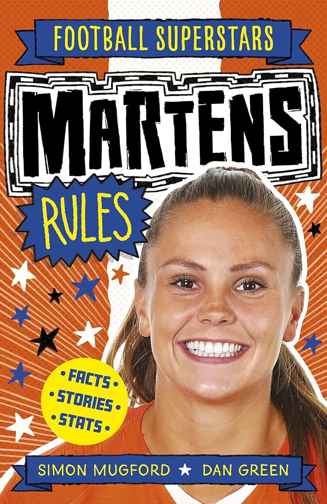 Publisher Welbeck Publishing - Martens Rules(Football Superstars) - Simon Mugford