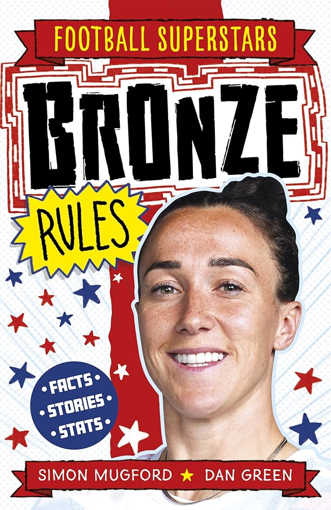 Publisher Welbeck Publishing - Bronze Rules(Football Superstars) - Simon Mugford