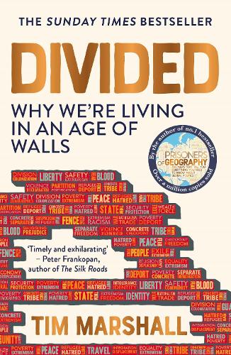 Publisher Elliott & Thompson - Divided: Why We're Living in an Age of Walls - Tim Marshall