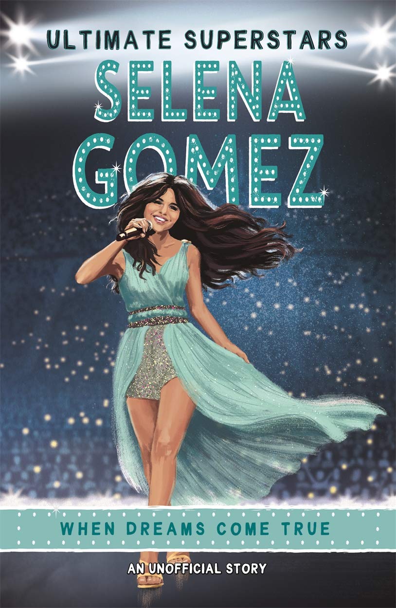 Publisher Bonnier Books - Ultimate Superstars:Selena Gomez - Melanie Hamm