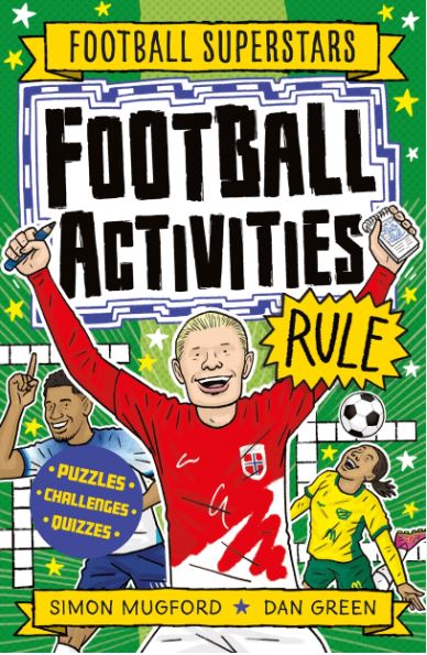 Publisher Welbeck Publishing - Football Activities Rule (Football Superstars) - Simon Mugford