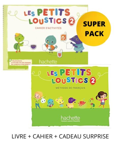 Super Pack Les Petits Loustics 2 (Livre + Cahier + Cadeau Suprise) - Hachette