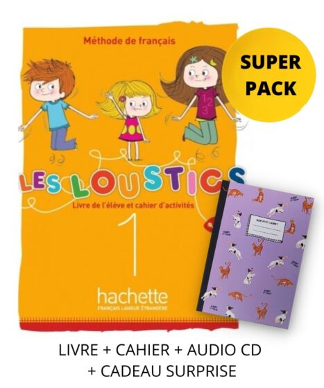 Les Loustics Mini Volume 1(A1.1) Super Pack(livre+Cahier + Cadeau Surprise) - Hachette