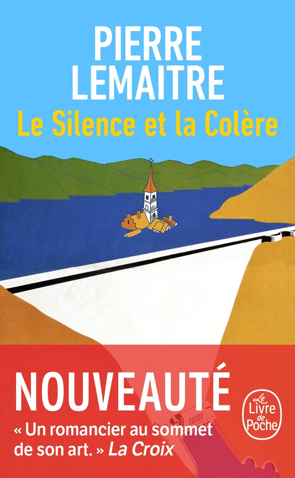 Publisher Le Livre De Poche - Le Silence et la Colère - Pierre Lemaitre