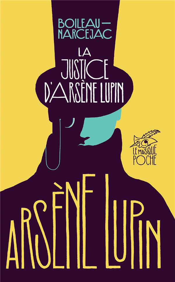 Publisher Le Masque - La justice d'Arsène Lupin - Boileau-Narcejac