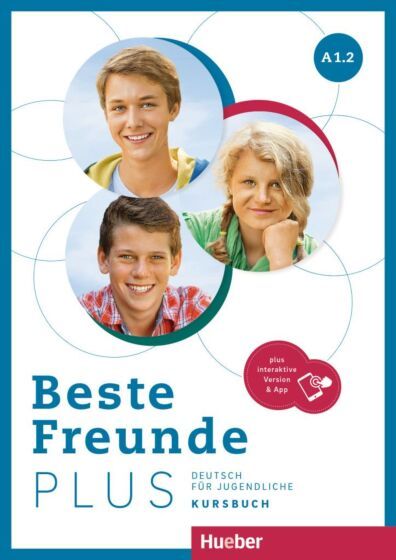 Beste Freunde Plus A1.2 - Kursbuch (+Plus Code)(Βιβλίο Μαθητή) - Hueber Verlag