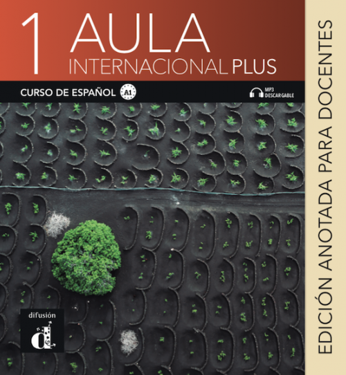 Publisher Difusion - Aula internacional Plus 1 - Edicion anotada para docentes & Mp3 descargable (Βιβλίο Καθηγητή)