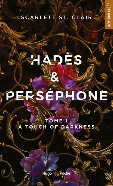 Publisher Hugo Poche - Hadès et Perséphone:A Touch of Darkness(Tome 1) - Scarlett St. Clair