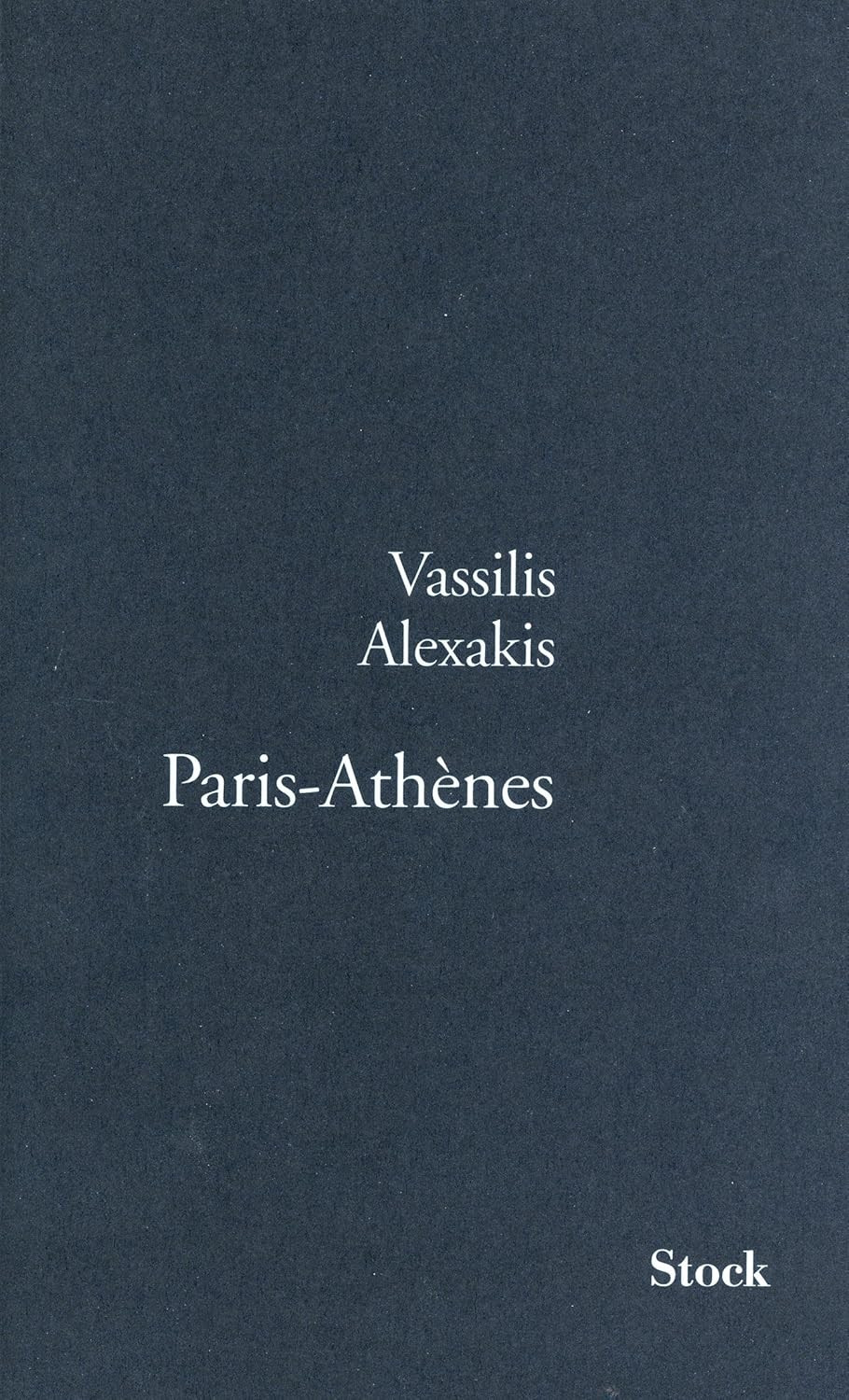 Publisher Stock - Paris-Athènes (La Bleue) - Vassilis Alexakis