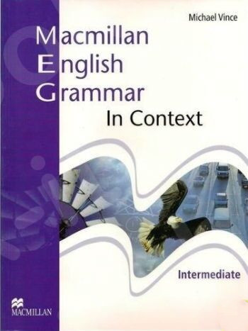 Macmillan English Grammar In Context Intermediate - Student's Book (Μαθητή) New Edition