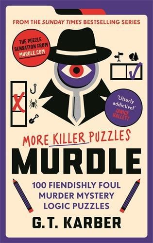 Publisher Souvenir Press - Murdle:Even More Killer Puzzles - G. T. Karber