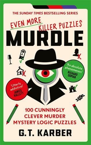 Publisher Souvenir Press - Murdle:Even More Killer Puzzles - G. T. Karber