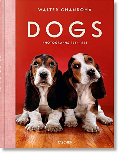 Walter Chandoha. Dogs.Photographs 1941-1991 (Taschen XL) - Reuel Golden  - Taschen