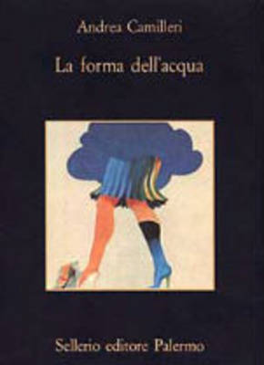 Publisher: Sellerio - La Forma Dell Acqua - Andrea Camilleri