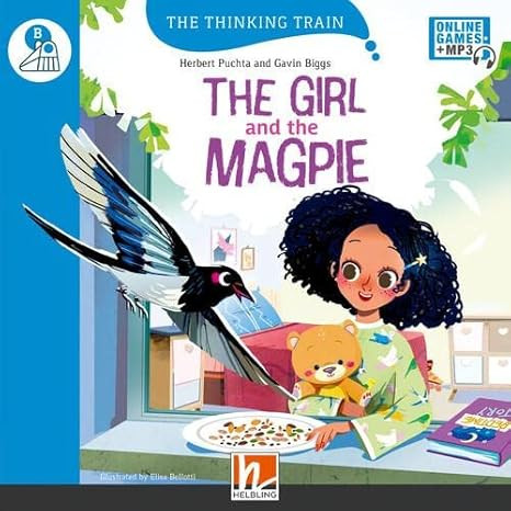 Publisher Helbling - The Girl and the Magpie (The Thinking Train B)