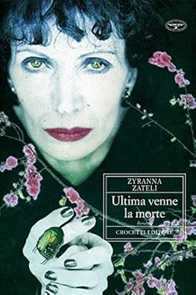 Publisher Crocetti - Ultima Venne la Morte - Zyranna Zateli