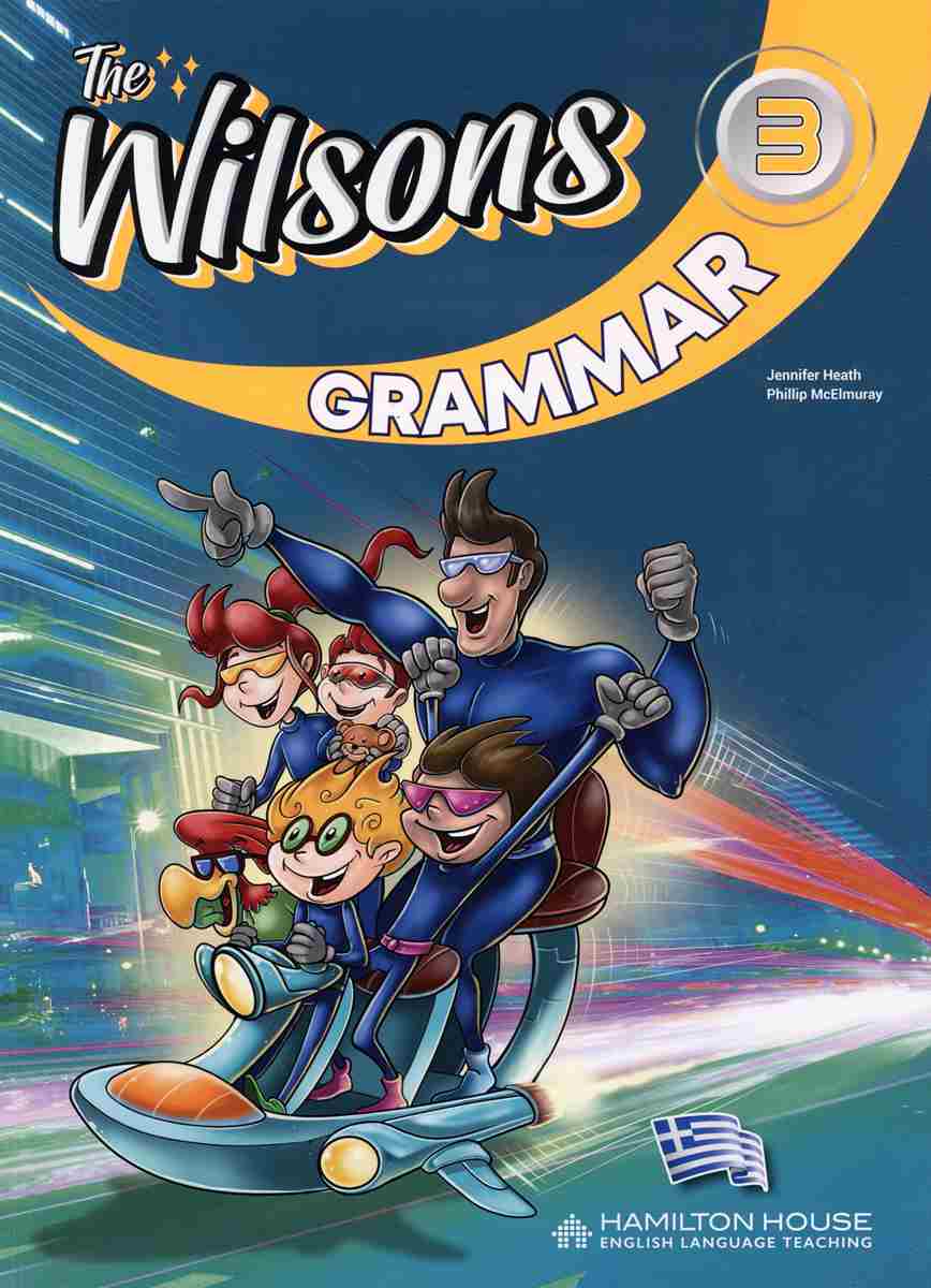 Εκδόσεις Hamilton - The Wilsons 3 - Grammar Greek(Ελληνική Γραμματική)