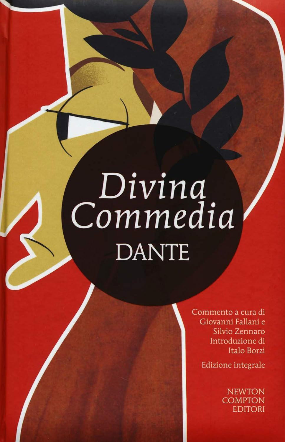 Publisher Newton - Divina Commedia. Ediz. integrale - Dante Alighieri