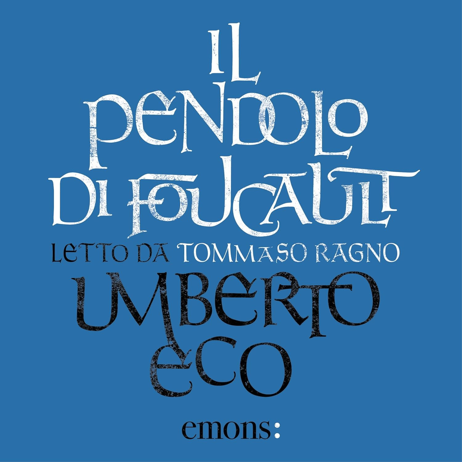 Publisher La Nave di Teseo - Il pendolo di Foucault - Umberto Eco