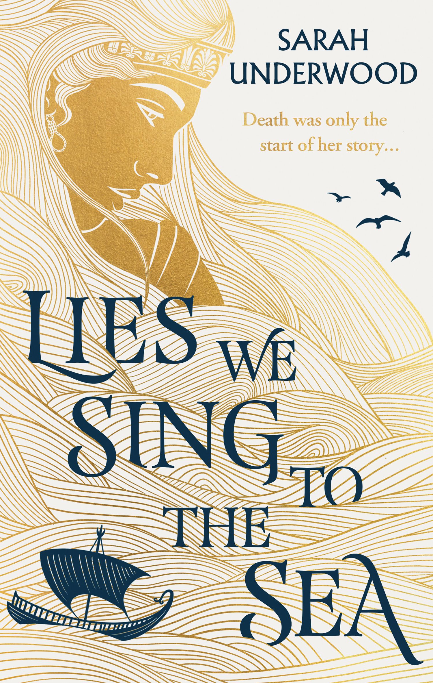 ​Publisher Harper Collins - Lies We Sing to the Sea - Sarah Underwood