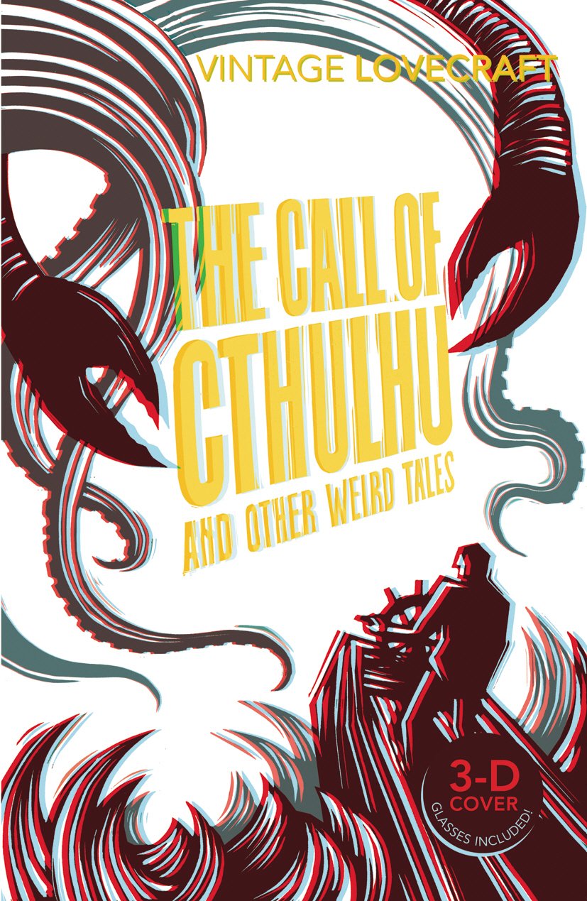 Vintage Classics : The Call of Cthulhu and Other Weird Tales - H. P Lovecraft