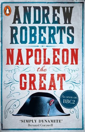 Publisher Penguin - Napoleon the Great - Andrew Roberts