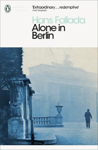 ​Publisher Penguin - Alone in Berlin - Hans Fallada