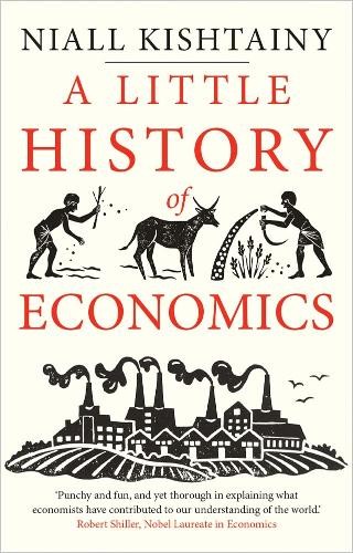 Publisher Yale University Press - A Little History of Economics - Niall Kishtainy