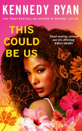 Publisher Little, Brown Book Group - This Could be us - Kennedy Ryan