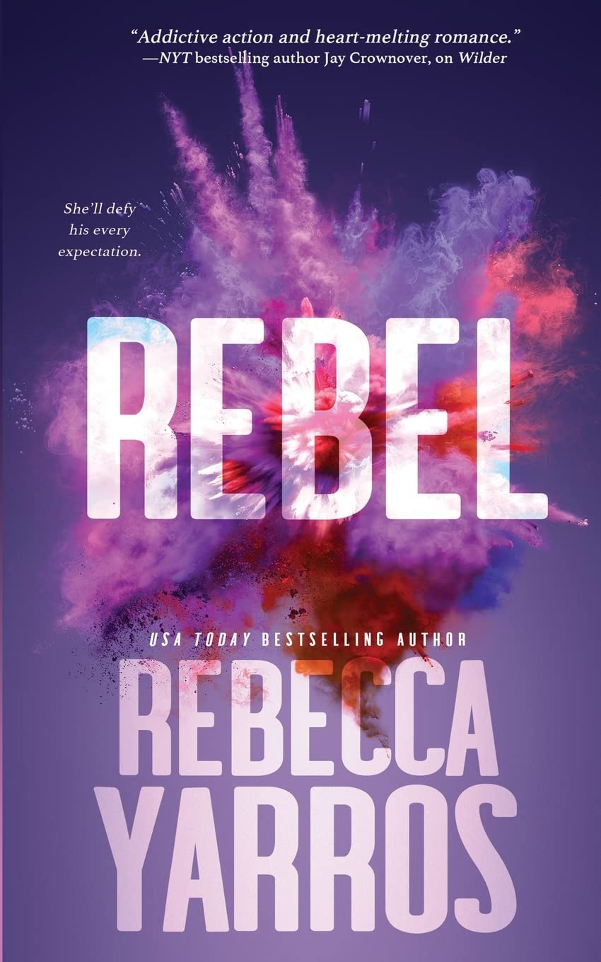 Publisher Hodder & Stoughton - The Renegades 3:Rebel - Rebecca Yarros