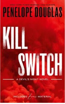 Publisher Little, Brown Book Group - Devils Night 3:Kill Switch - Penelope Douglas