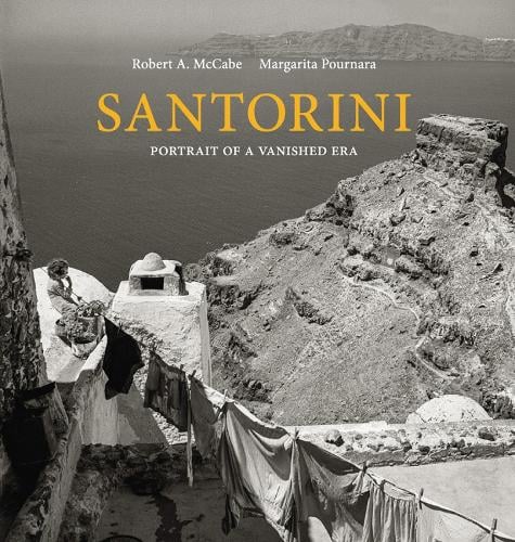 Publisher ACC Art Books - Santorini: Portrait of a Vanished Era - Robert A. McCabe