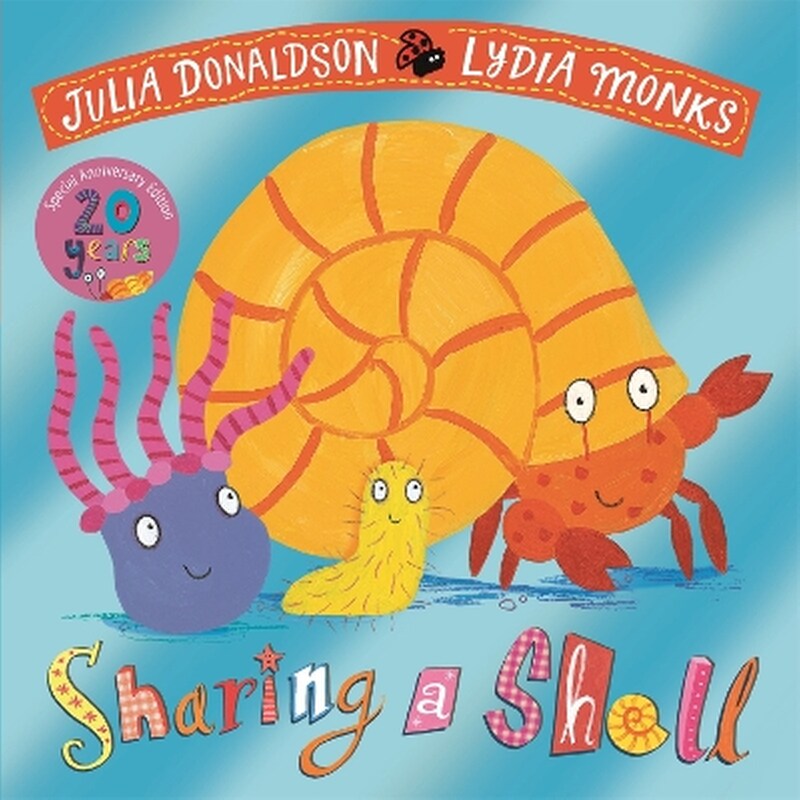 Publisher MCB 6 Plus - Sharing a Shell (20th Anniversary Edition) -  Julia Donaldson