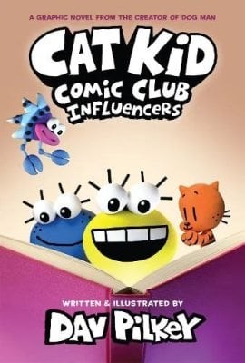 ​Publisher Picador - Cat Kid Comic Club 5: Influencers - Dav Pilkey